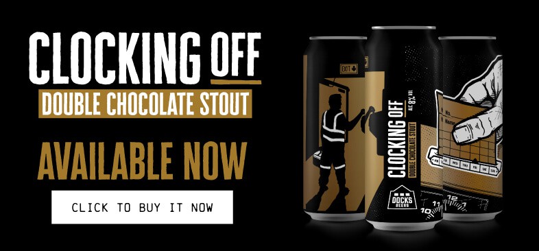 Clocking Off Double Chocolate Stout available now - click here!