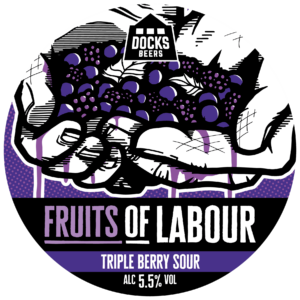 Docks Beers - Fruits of Labour Triple Berry Sour