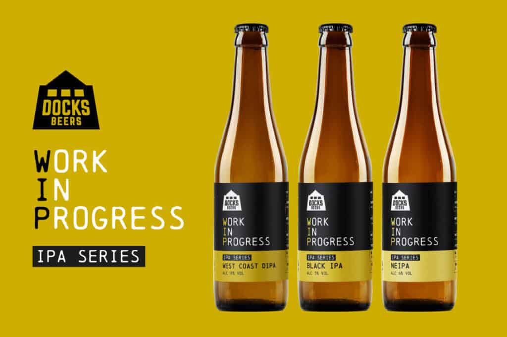 Work in Progress #2 - IPA Series - Docks Beers - Grimsby